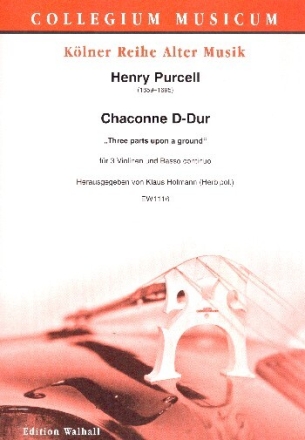 Chaconne D-Dur f�r 3 Violinen und Bc Partitur und Stimmen (Bc ausgesetzt)