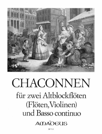 Chaconnen f�r 2 Altblockfl�ten (Fl�ten, Violinen) und Bc Partitur und Stimmen