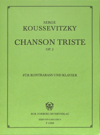Chanson triste op.2 f�r Kontraba� und Klavier