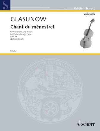 Chant du m�nestrel op.71 f�r Violoncello und Klavier