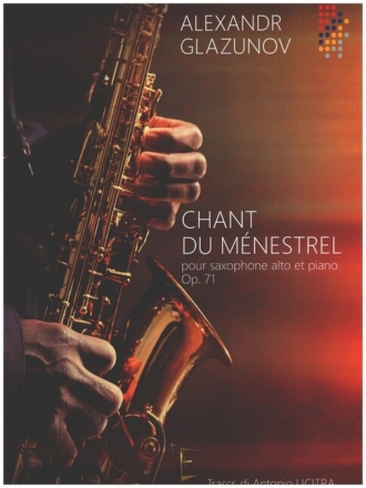 Chant du M�nestrel op,71 pour saxophone alto et piano