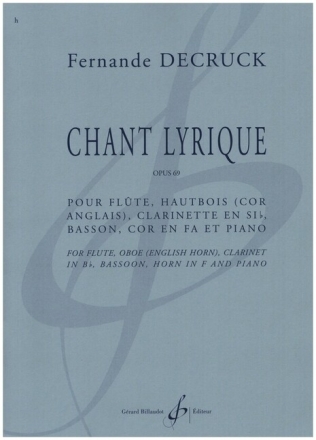 Chant lyrique op.69 pour fl�te, hautbois, clarinette, basson, cor en fa et piano partition et parties