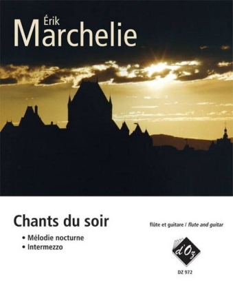 Chants du soir pour flute et guitare partition et parties