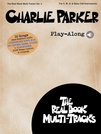 Charlie Parker Play-Along (+Online Audio) for C, Bb, Eb and bass clef instruments