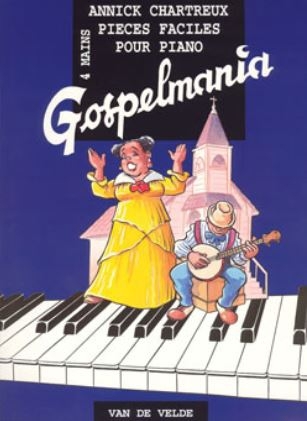 CHARTREUX Annick Gospelmania piano � 4 mains Partition