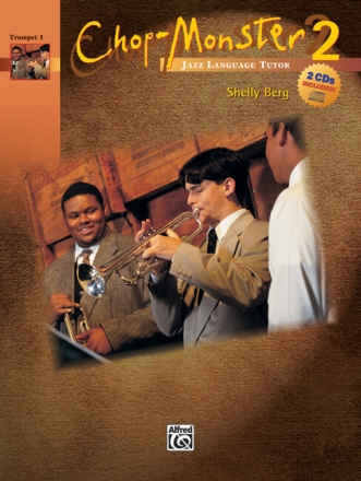 Chop-Monster vol.2 (+2 CD's) for trumpet 1
