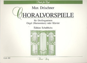 Choralvorspiele f�r Dorforganisten f�r Orgel (Harmonium, Klavier)