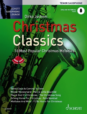 Christmas Classics (+Online Audio) f�r Tenorsaxophon und Klavier (mit Texten und Akkorden)