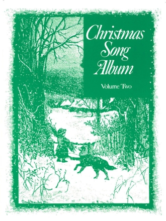 Christmas Song Album Vol. 2 f�r Singstimme und Klavier