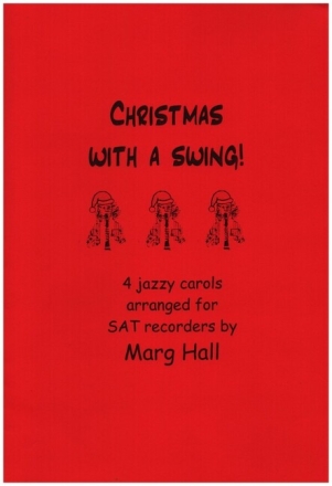 Christmas with a Swing for 3 recorders (SAT) score and parts