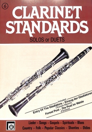 Clarinet Standards Band 6 Die sch�nsten Melodien in leichtester Spielart