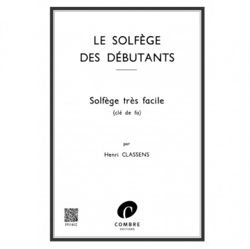 CLASSENS Henri Solf�ge des d�butants - cl� de fa formation musicale Partition