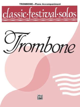 Classic festival Solos  for trombone piano accompaniment