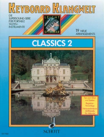 Classics Band 2 - 19 neue Arrangements f�r Keyboard