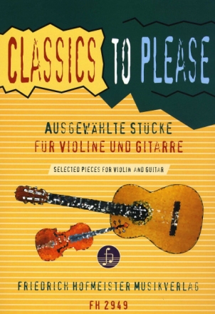 Classics to please f�r Violine und Gitarre