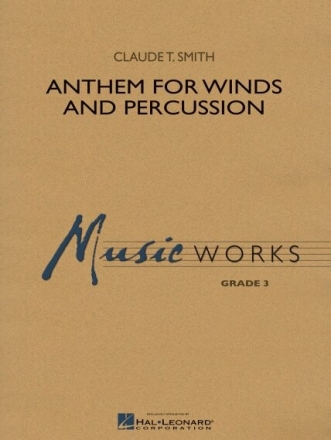 Claude T. Smith, Anthem for Winds and Percussion CONCERT BAND Set+Audio-Online