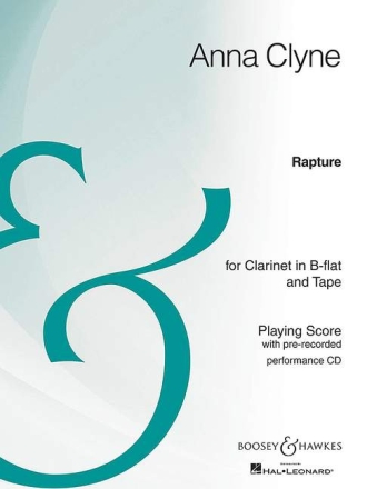 Clyne, Anna: Rapture  (+ CD) f�r Klarinette in B und Tonband