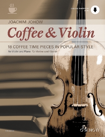 Coffee and Violin (+Online Audio) f�r Violine und Klavier