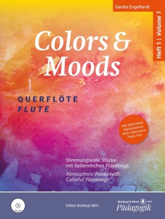 Colors and Moods Band 1 (+CD) f�r 1-2 Fl�ten (Klavier ad lib) Spielpartitur (mit Klavierstimme zum Ausdrucken)