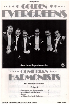 Comedian Harmonists Band 3 Golden Evergreens f�r M�nnerchor Chorpartitur