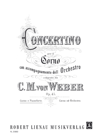 Concertino e-Moll op.45 f�r Horn und Orchester f�r Horn und Klavier