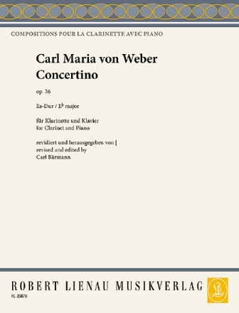 Concertino Es-Dur op.26 F�r Klarinette und Orchester f�r Klarinette und Klavier