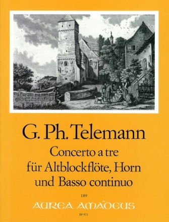 Concerto a tre F-Dur f�r Altblockfl�te, Horn und Bc