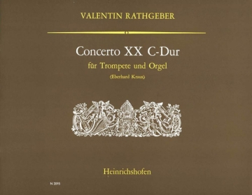 Concerto C-Dur Nr.20 f�r Trompete und Orgel