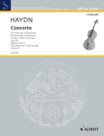 Concerto D-Dur op. 101 Hob. VIIb:2 f�r Violoncello und Orchester Klavierauszug mit Solostimme