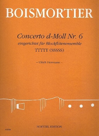 Concerto d-Moll Nr. 6 f�r Blockfl�tenensemble (TTTTT) Partitur und Stimmen