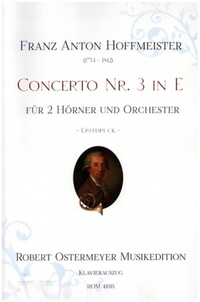 Concerto E-Dur Nr.3 f�r 2 H�rner und Orchester f�r 2 H�rner und Klavier