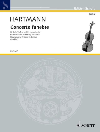 Concerto funebre f�r Violine und Streichorchester Klavierauszug mit Solostimme