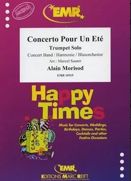 Concerto Pour Un Et� (Trompete Solo) BLASORCHESTER