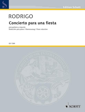 Concierto para una fiesta f�r Gitarre und Orchester Klavierauszug mit Solostimme