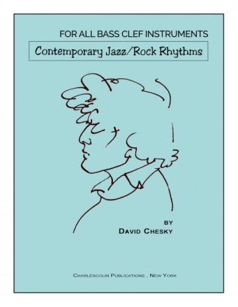 Contemporary Jazz/Rock Rhythms vol.1 for bass clef instruments