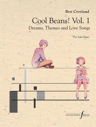 Cool Beans! vol.1 - Dreams, Themes and Love Songs for piano