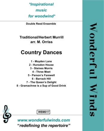 Country Dances for double reed ensemble: 3 oboes, english horn and 2 bassoons Partitur und Stimmen