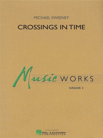 Crossings in Time (+CD digital) for concert band