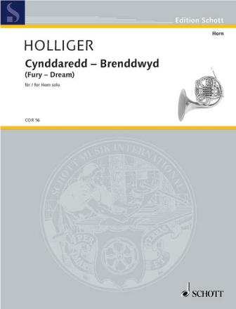 Cynddaredd Brenddwyd f�r Horn solo