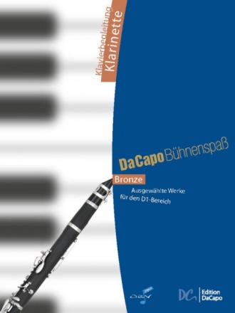 Da capo B�hnenspa� Bronze f�r Klarinette und Klavier Klavierbegleitung