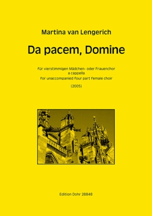Da pacem Domine f�r 4 stg M�dchen- oder FRAUENCHOR A CAPPELLA Partitur (la) (2005)