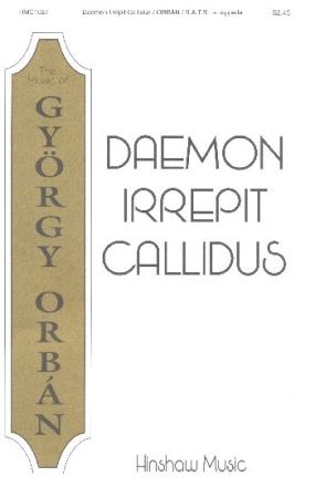 Daemon irepit callidus for mixed chorus a cappella, score (la)