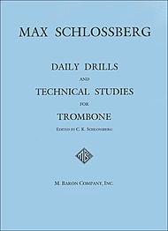 Daily Drills and technical Studies for trombone