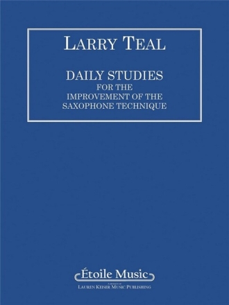 Daily Studies for the Improvement of the saxophone technique