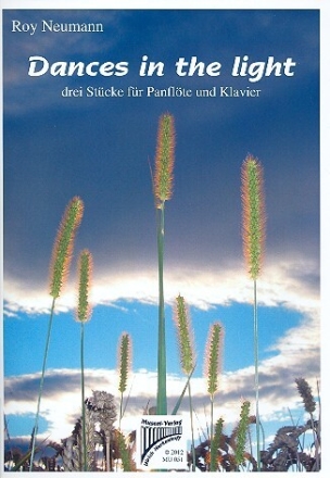 Dances in the Light f�r Panfl�te und Klavier