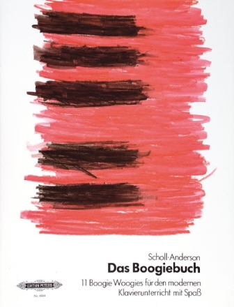 Das Boogiebuch f�r den modernen Klavierunterricht mit Spa�