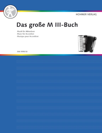 Das gro�e M 3-Buch Band 1 f�r Akkordeon