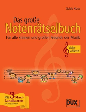 Das gro�e Notenr�tselbuch Ausgabe Violinschl�ssel