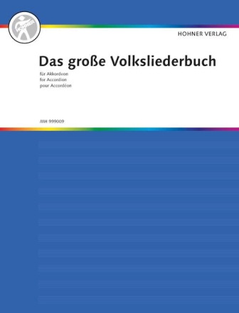 Das gro�e Volksliederbuch f�r Akkordeon