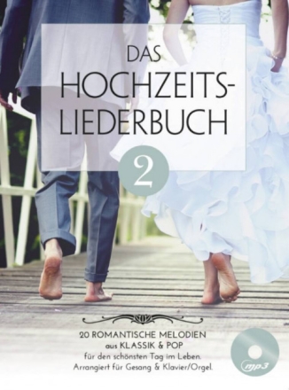 Das Hochzeitsliederbuch Band 2 (+CD): f�r Gesang und Klavier (Orgel)